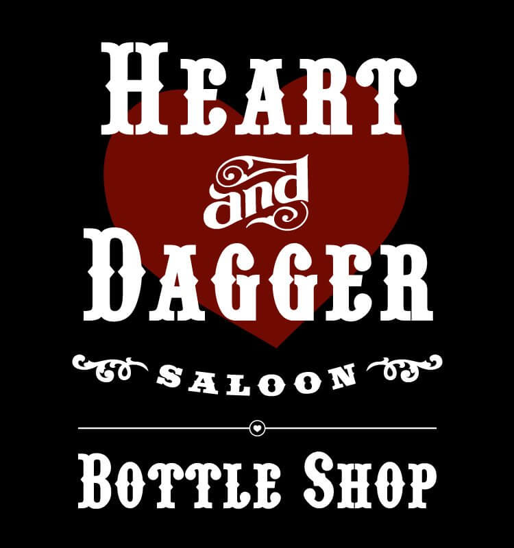 Heart & Dagger Saloon, bottle shop advertisement